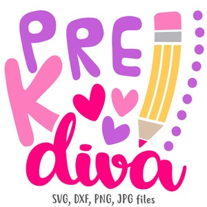 Pre-K Diva SVG, First Day of School Cut File