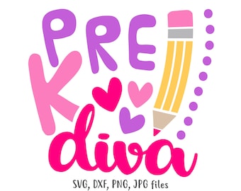 Pre-K Diva SVG, First Day of School Cut File