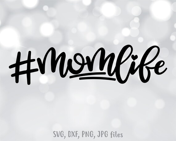 Download Momlife SVG Momlife svg Mom Life SVG Hashtag Momlife | Etsy