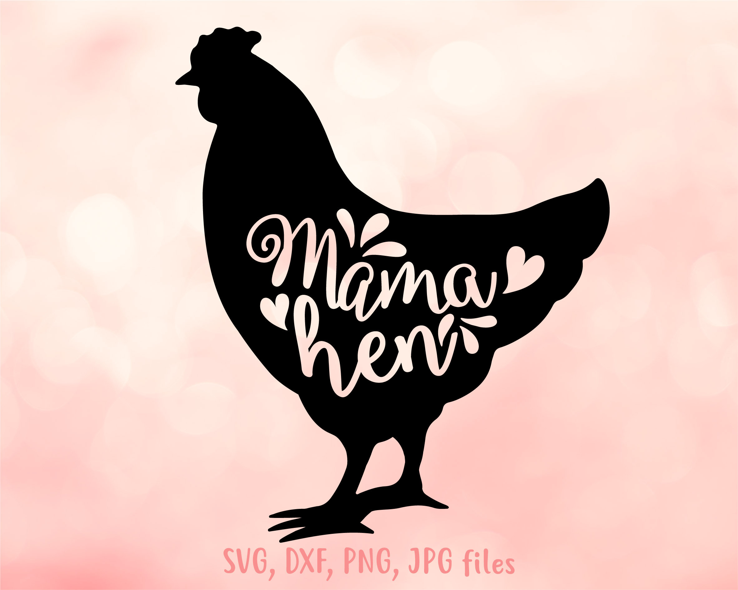 Chicken Mama SVG - Chicken SVG File For Silhouette SVG & Cricut