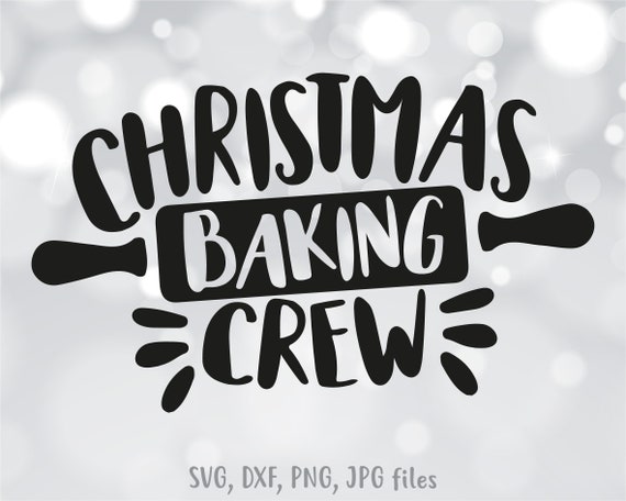 Christmas Baking Crew Svg Christmas Apron Svg Baking Shirt Etsy