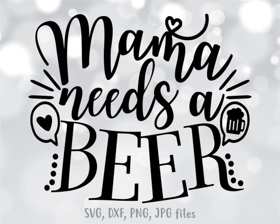 Download 47+ Free Beer Sayings Svg Background Free SVG files ...