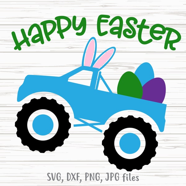 Boy Happy Easter svg, Easter Monster Truck svg, Bunny Truck svg, Boy Egg Hunting svg, Boy Easter Shirt Design | Inclut svg dxf png jpg