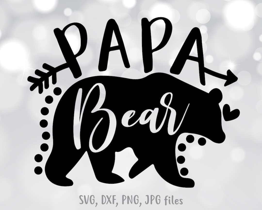 Papa Bear Svg, Papa Svg, Fathers Day Svg, Papa Shirt Design, Papa Bear Png Etsy