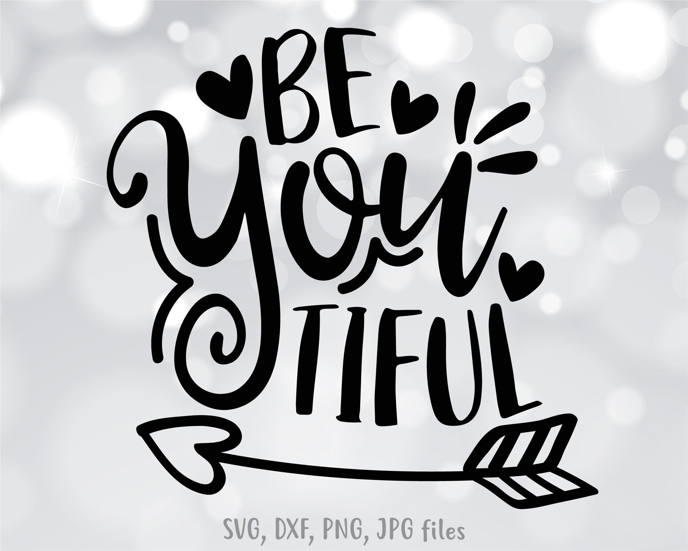 Free Free 133 Be You Tiful Svg Free SVG PNG EPS DXF File