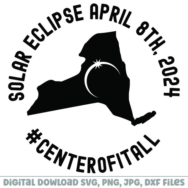 Total Solar Eclipse 2024 Nueva York / SVG PNG Diseño de camisa / Cricut Silhouette Cut Files