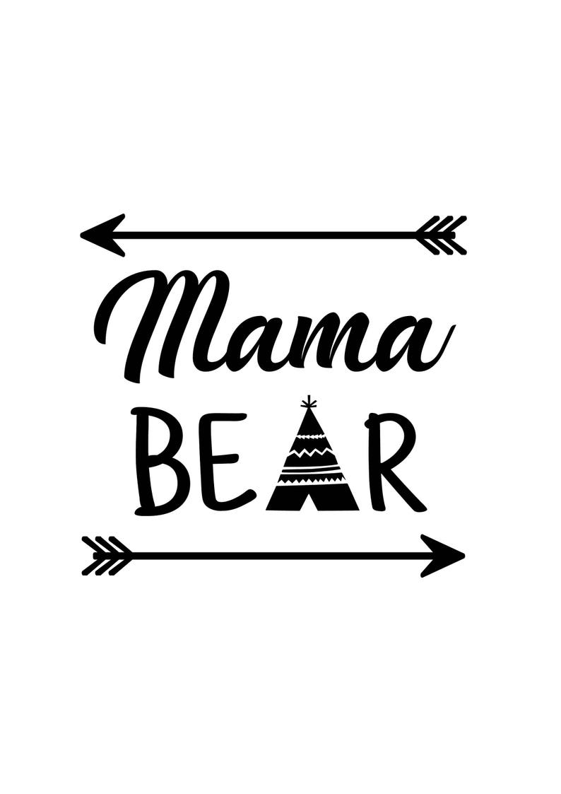 Free Free Mama Bear Svg Teepee 754 SVG PNG EPS DXF File