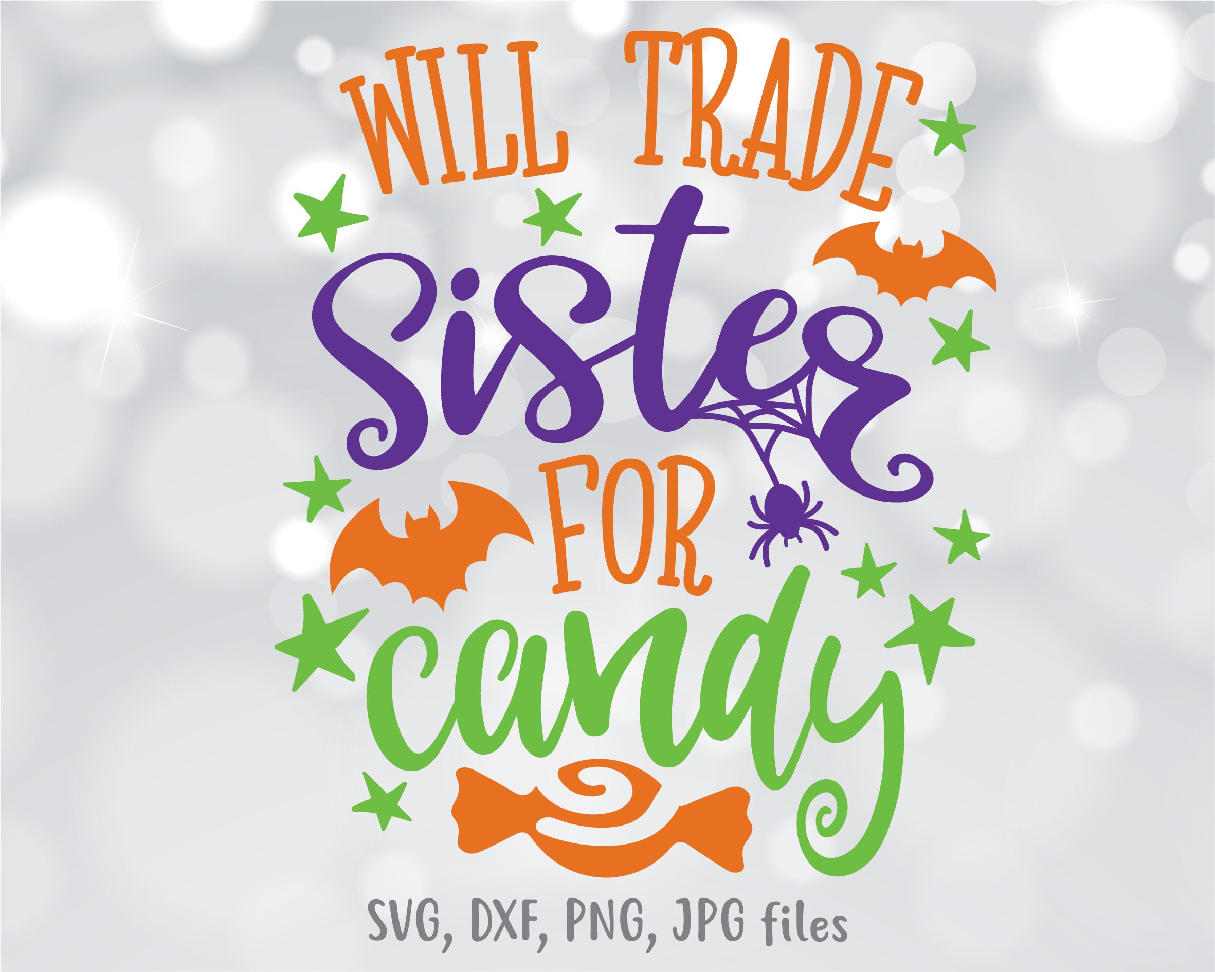 Download Will Trade Sister For Candy Svg Boy Halloween Svg Kids Etsy