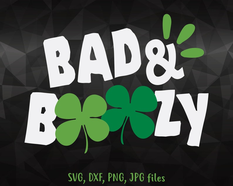 bad and boozy st patricks day