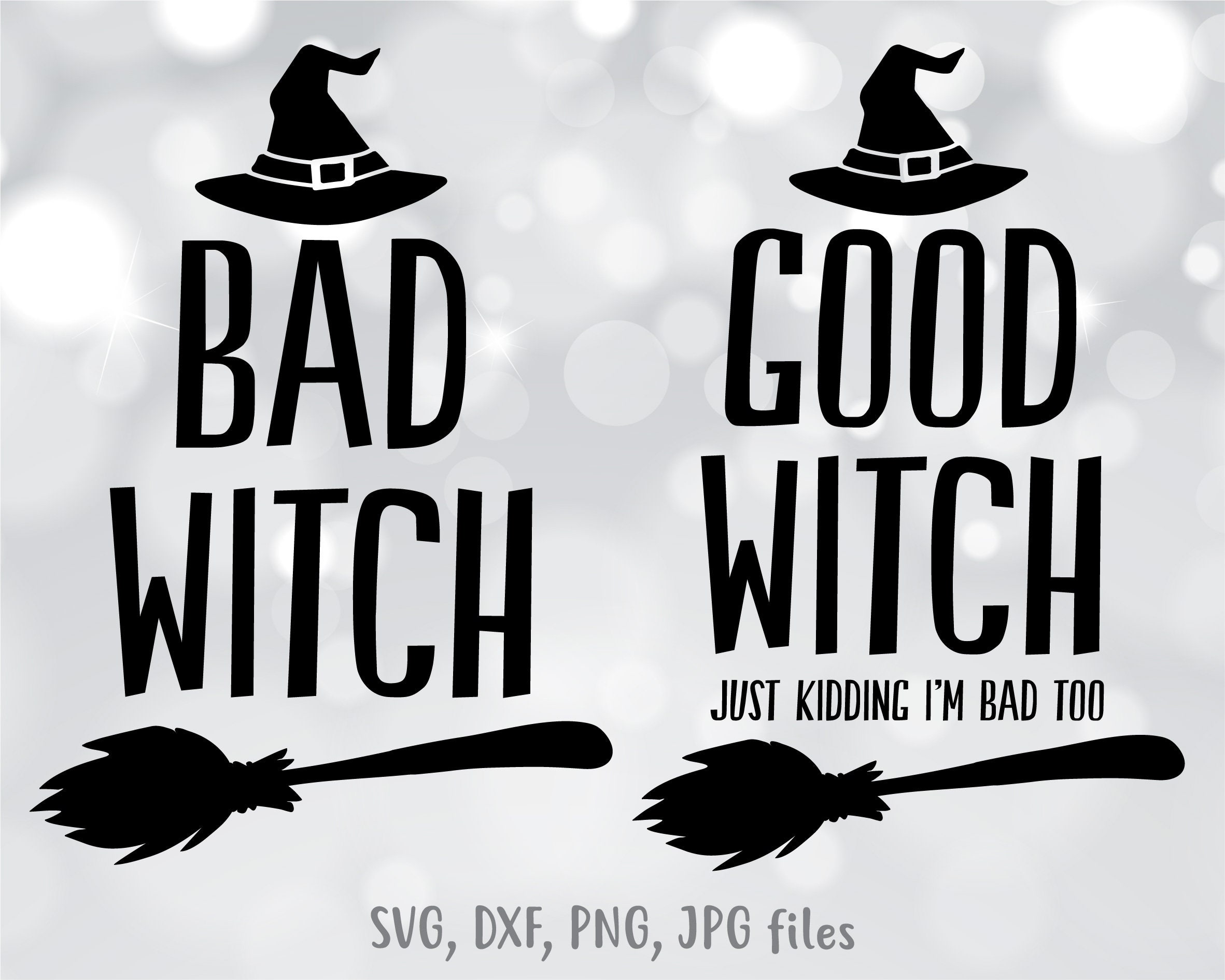 Good Witch Bad Witch Svg Funny Witch Svg Matching Women - Etsy
