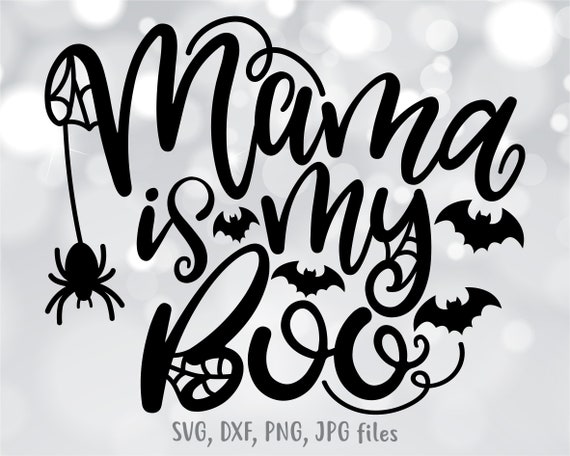 Mama Is My Boo Svg Kids Halloween Svg Cute Boy Girl Etsy