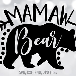 Mamaw Bear svg, Mamaw svg, Mamaw Shirt Design, Blessed Mamaw svg, Mamaw png