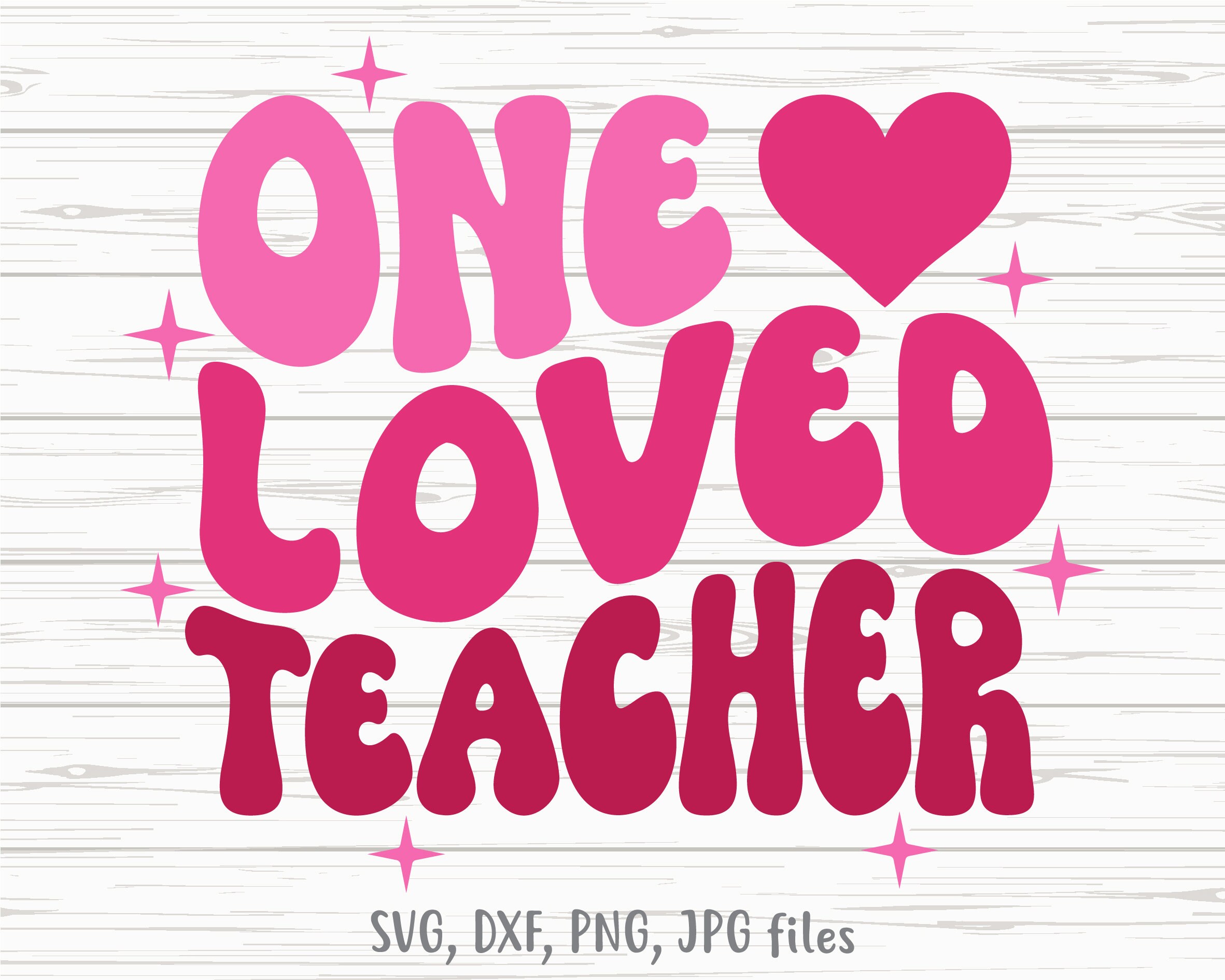 One Loved Teacher One Loved Teacher