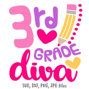 Third Grade Diva SVG, 3rd Grade Girl svg, Back To School svg, Girls Shirt Design, First Day Of School, 3rd Grade Shirt svg, 3rd Grader svg