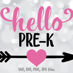 Hello Pre-K SVG, Hello Pre K, Pre K Girl svg, Girl Back To School svg, Girls Shirt Design, First Day Of Pre-K, Pre K Shirt svg, Cute Pre-K