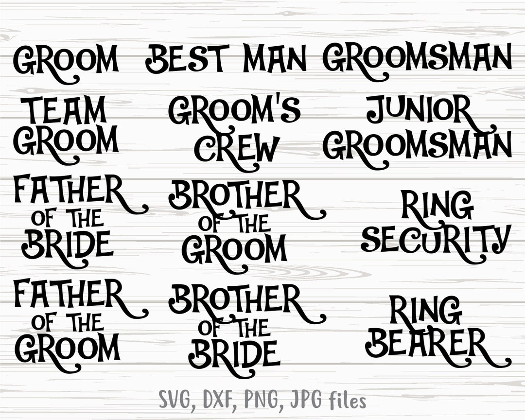 Groom Party Bundle Men's Bridal Party Svg Groom Wedding Etsy