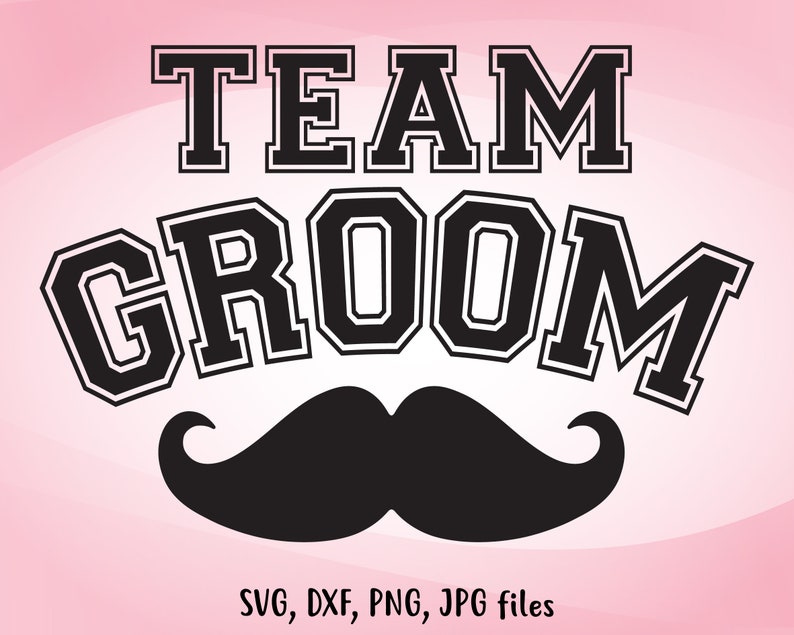 Team groom svg wedding svg team groom iron on team groom  etsy
