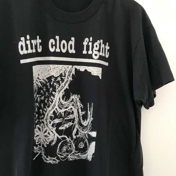 Vintage 1991 Dirt Clod Fight EP Shirt Dirtclodfig… - image 1