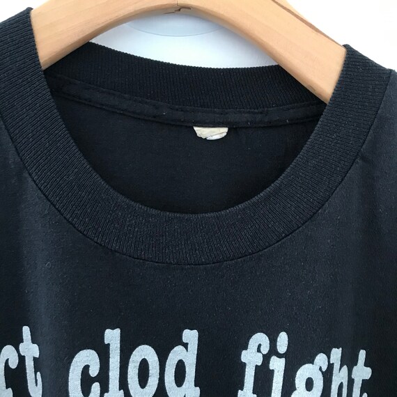 Vintage 1991 Dirt Clod Fight EP Shirt Dirtclodfig… - image 4