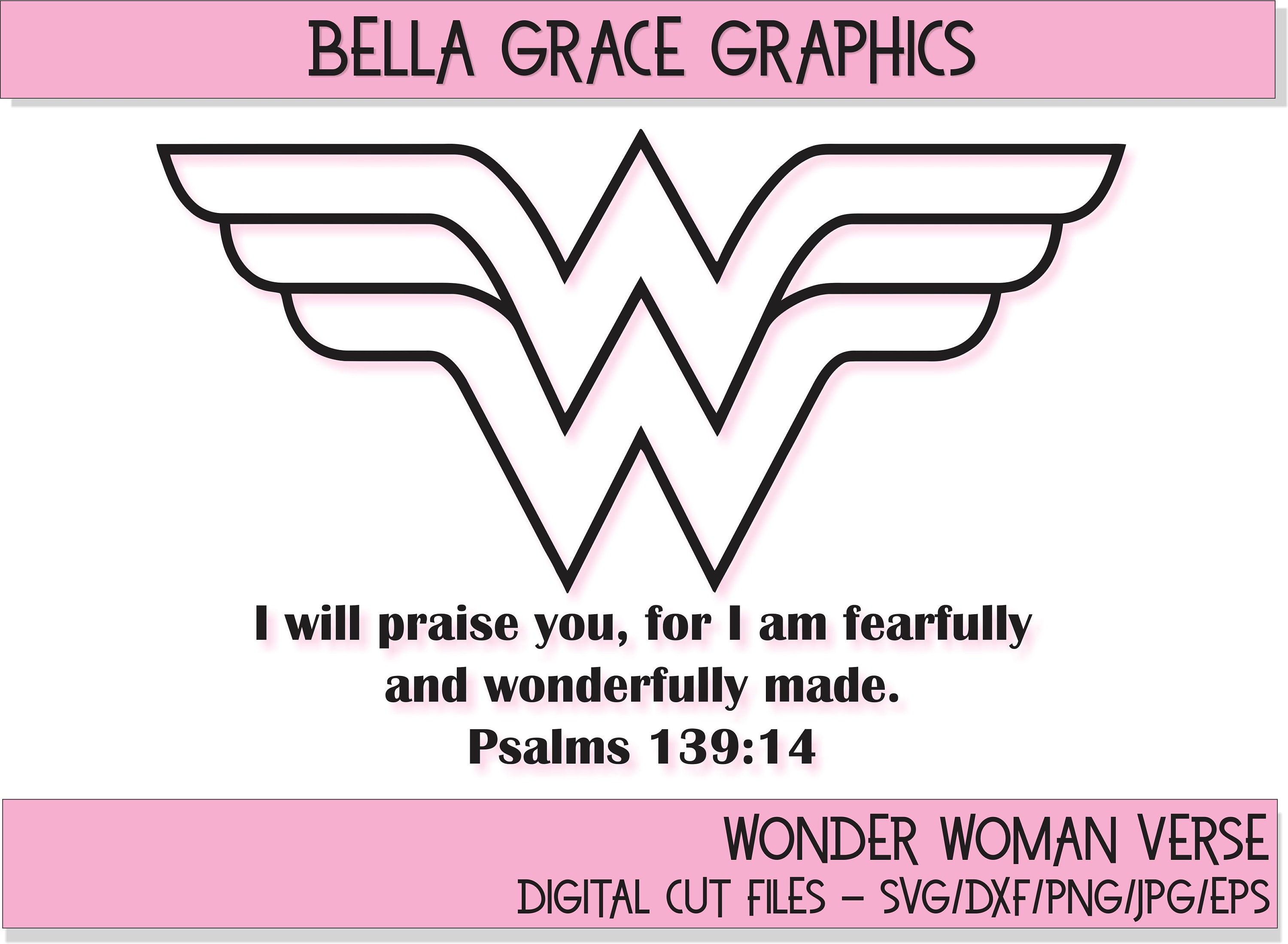 Wonder Woman Fearfully And Wonderfully Made Svg Dxf Png Jpg Eps