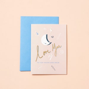Love You To The Moon | | Valentine's Day Card | Romantic Card | Card for Wife | Card for Husband | Anniversary | Celestial Love Card