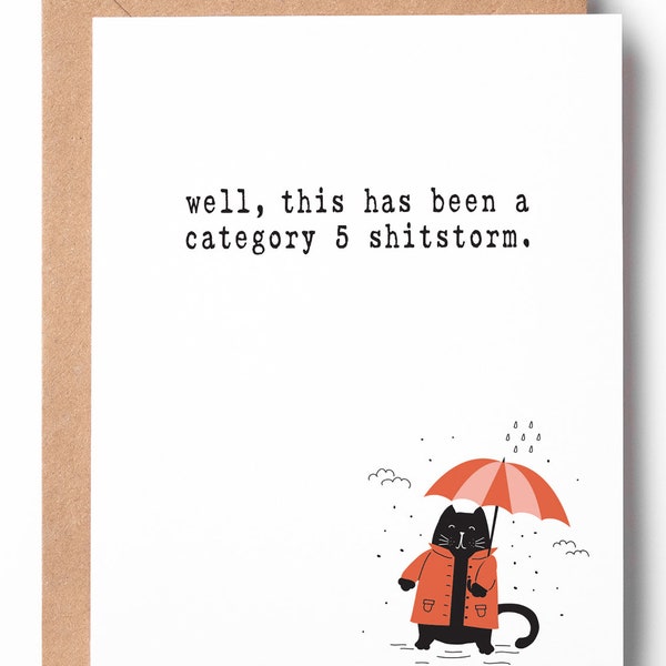 Category 5 Sh*tstorm Funny Letterpress Encouragement Card - Humorous Support Card - Empathy - For Hard Times - Laid Off Card