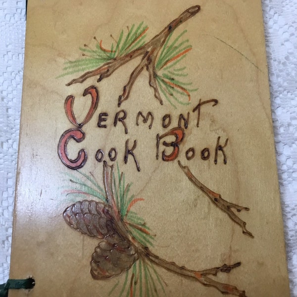 Vermont Cookbook 1948 By VT  Cooks Old Recipes Wood Covers