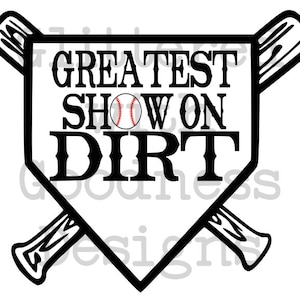 Greatest Show on Dirt SVG