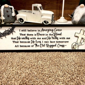 I Still Believe in Amazing Grace SVG, Amazing Grace Laser File, Glowforge File, Laser Cut Amazing Grace File