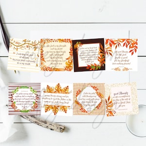 May include: Eight printable cards with autumn leaves and Thanksgiving-themed Bible verses. The verses include "I will bless the Lord at all times", "The Lord is my strength and my shield", "Let the word of Christ dwell in you richly", "Oh give thanks to the Lord, for he is good", "Do not be anxious about anything, but in every situation, by prayer and petition, with thanksgiving, present your requests to God", "Giving thanks always and for everything to God the Father in the name of our Lord Jesus Christ", "Enter his gates with thanksgiving and his courts with praise. Give thanks to him, bless his name!" and "Give thanks in all circumstances; for this is God's will for you in Christ Jesus."