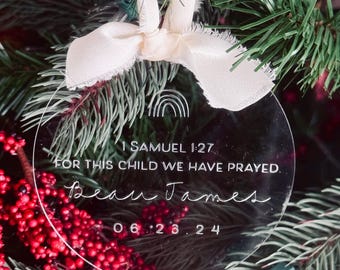 Personalized | Rainbow baby Christmas ornament |  1 Samuel 1:27 For this child we have prayed |  Engraved acrylic baby shower gift