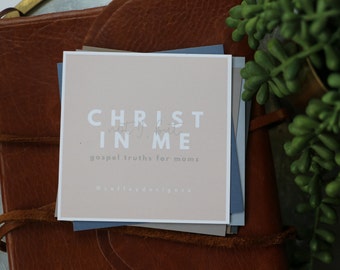 Christ in Me, Scripture Cards for Moms, Gospel Truth