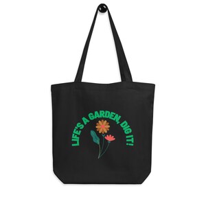 Life’s a Garden Eco Tote Bag – Funny Gardening Quote Canvas Bag for Plant Lovers, Reusable Market Tote, Gift for Gardeners