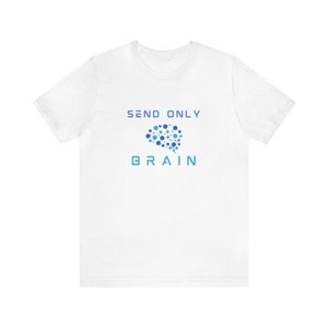 Three Body Problem / Send Only Brain T-Shirt
