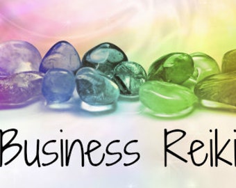 Business Reiki from Reiki Master OMnia 60 minutes of Reiki for Your Business Success!