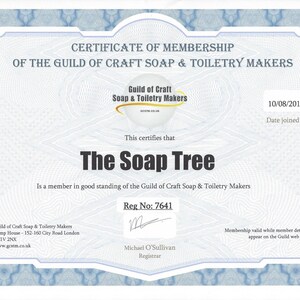 May include: A certificate of membership for The Soap Tree, a member in good standing of the Guild of Craft Soap & Toiletry Makers. The certificate is dated 10/08/2017 and includes the Guild's registration number 7641. The certificate is signed by Michael O'Sullivan, Registrar.