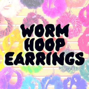 Worm on a String Hoop Earrings - handmade with love
