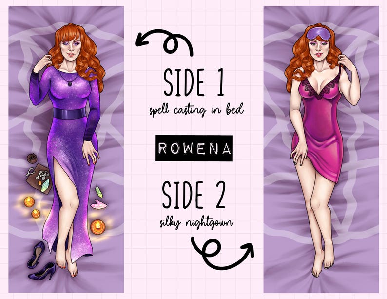 May include: A double-sided body pillow cover featuring a character named Rowena. Side 1 shows a purple dress with a side slit, surrounded by crystals and candles, labeled 'SIDE 1 spell casting in bed'. Side 2 shows a pink nightgown and sleep mask.
