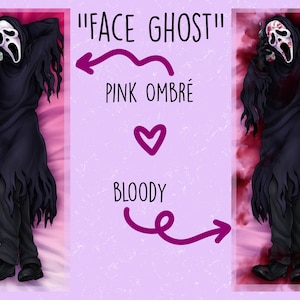May include: A body pillow featuring a graphic of the Ghostface killer from the Scream movies. The character is depicted in a black robe and mask, holding a phone. The background is pink with the text "FACE GHOST", "PINK OMBR&Eacute;", and "BLOODY".