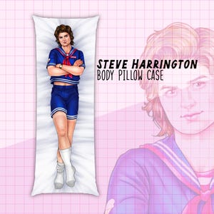 May include: A white body pillow case featuring a full-body illustration of a person in a blue sailor outfit with a red necktie. The text "STEVE HARRINGTON BODY PILLOW CASE" is printed on the right side of the image.