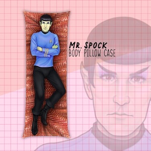 May include: A body pillow case featuring a stylized illustration of Mr. Spock from Star Trek. The pillow case shows Spock in a blue uniform with black pants, lying on a red patterned background. The text "MR. SPOCK BODY PILLOW CASE" is also visible.