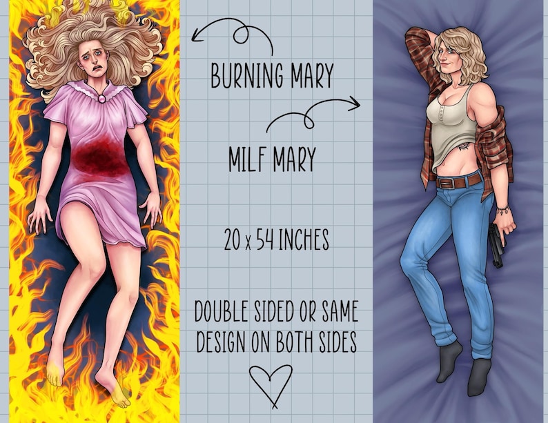 May include: A double-sided body pillowcase measuring 20 x 54 inches. One side features a character in a pink nightgown surrounded by flames, labeled BURNING MARY. The other side shows a character in a tank top, flannel, and jeans, labeled MILF MARY.