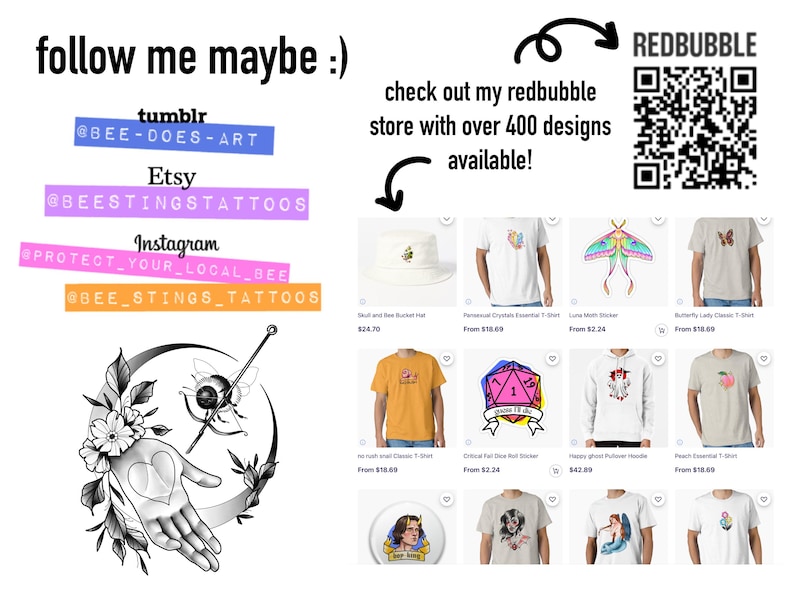 May include: A promotional graphic featuring social media handles for Tumblr, Etsy, and Instagram, a QR code for a Redbubble store, and a grid of apparel and stickers. A black and white line art illustration shows a hand holding a heart with floral accents.