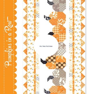 May include: A fabric pattern featuring a vertical row of stylized pumpkins in shades of orange, gray, and brown. The design includes the text "Pumpkins in a Row" and "Fig Tree Pattern". The background has floral and geometric patterns with orange and white accents.