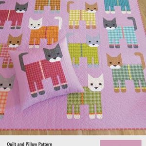 May include: A quilt and pillow pattern featuring geometric cats in pajamas. The cats are in various colors and pajama patterns, set against a pink background. The text "CATS IN PAJAMAS" is at the top.
