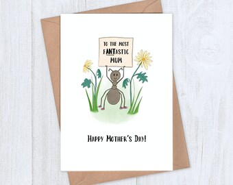 Ant Mother's Day Card - To the most fANTastic Mum!