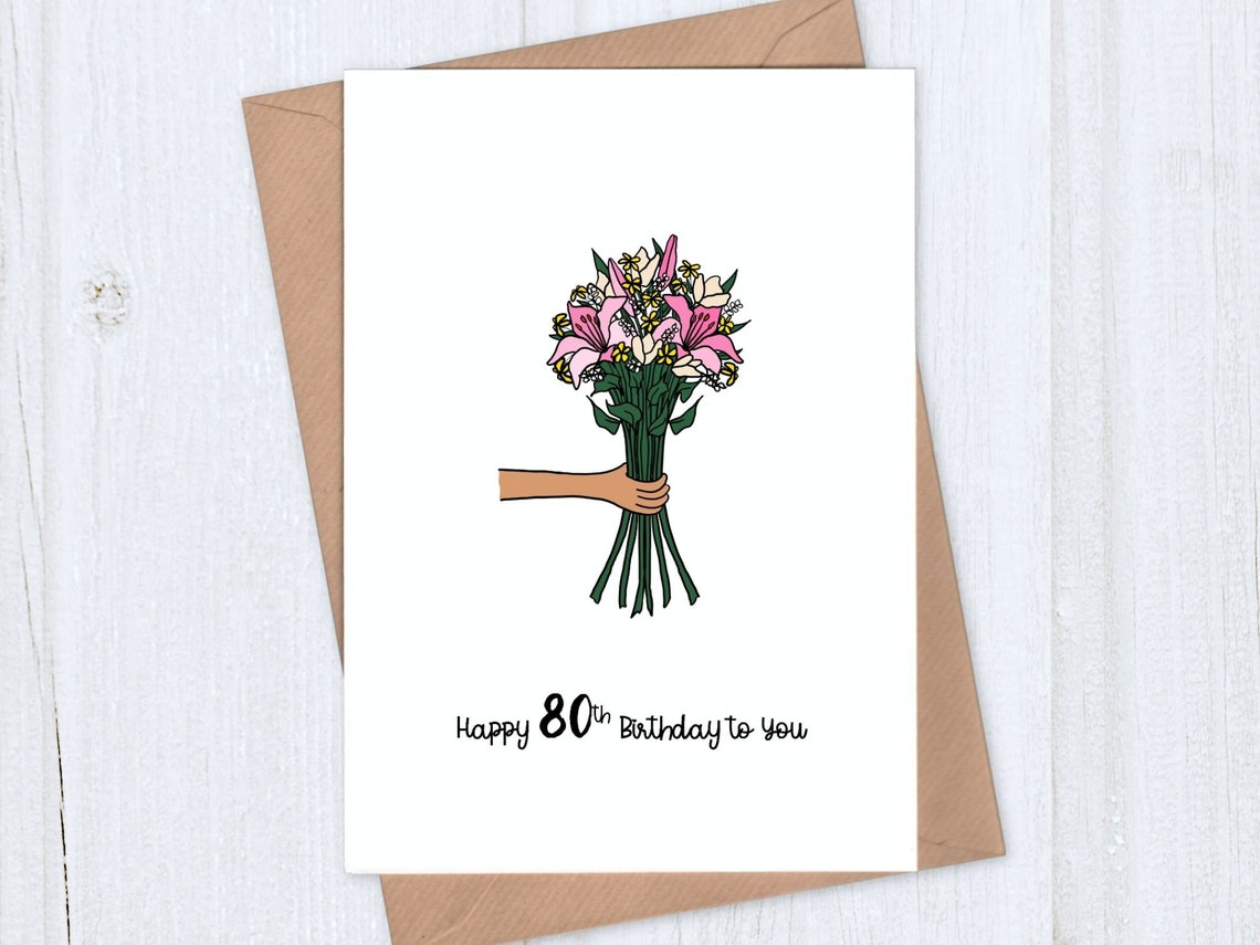 Flowers 80th Birthday Card Happy 80th Birthday to You Etsy