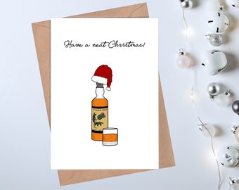 Whiskey Christmas Card - Have a neat Christmas!