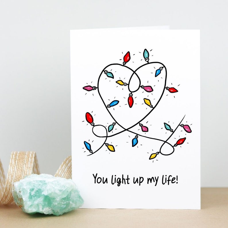 Romantic Holiday Card You light up my life image 2