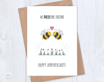 Bee Anniversary Card - We BEElong Together